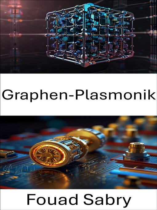 Title details for Graphen-Plasmonik by Fouad Sabry - Available